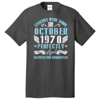 Legends Were Born In October 1970 Perfectly Aged H Basic T-shirt | Artistshot