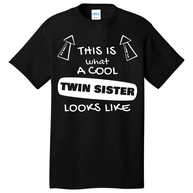 Twin Sister Basic T-shirt | Artistshot