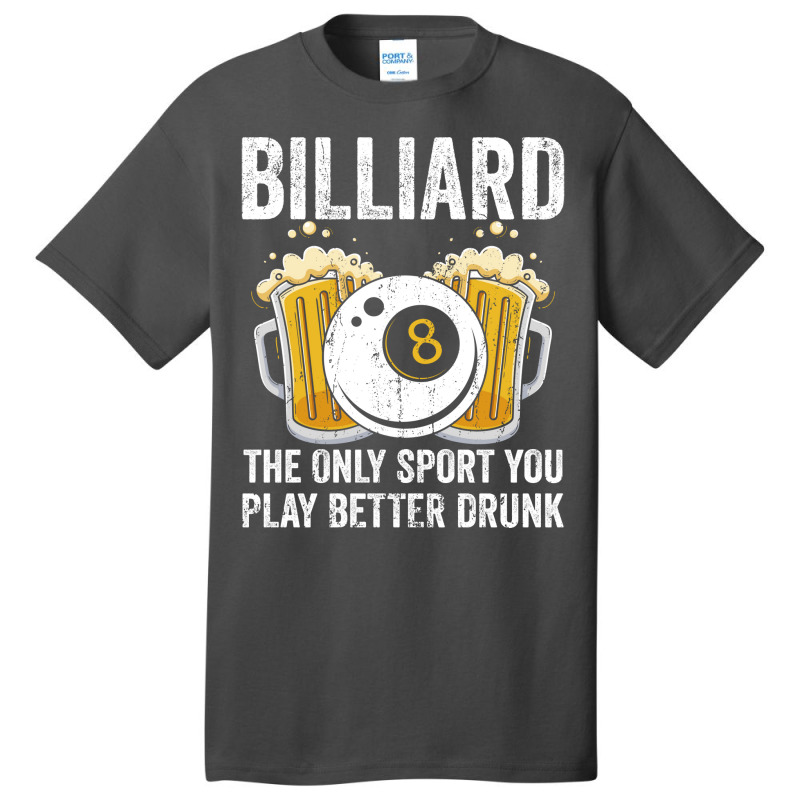 Funny Billiards Saying Design (2) Basic T-shirt | Artistshot