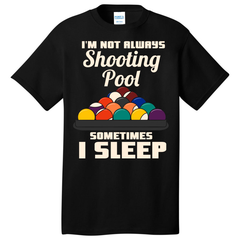 Playing Pool Billiard Basic T-shirt | Artistshot