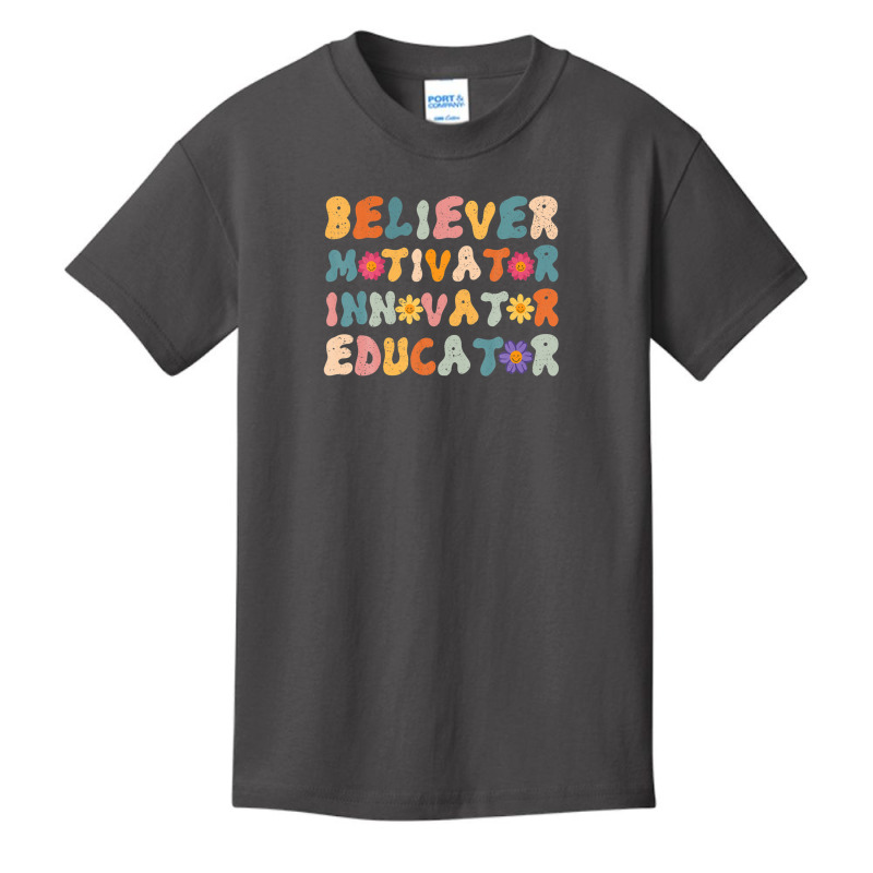 Believer Motivator Innovator Educator Retro Teacher Teachers Basic Youth T-shirt by meshgubicsj | Artistshot