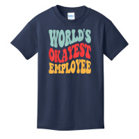 Worlds 1 Okayest Employee Retro Groovy Wavy Vintage T Shirt Basic Youth T-shirt | Artistshot