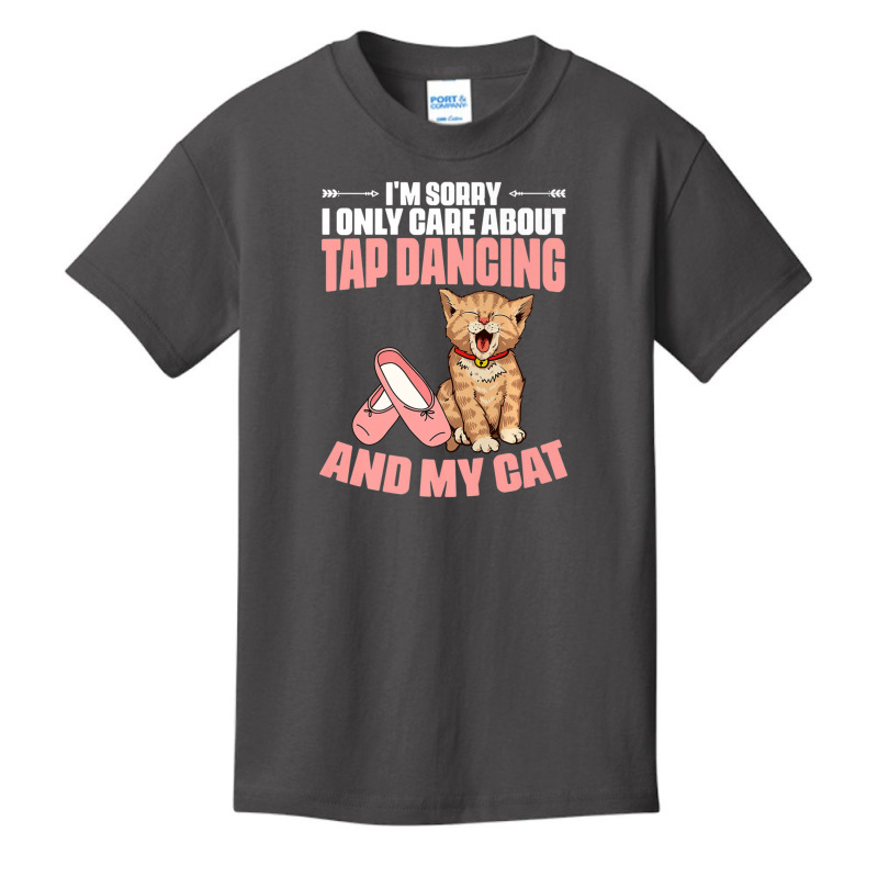 I'm Sorry Tap Dancing Cat For A Tap Dance Tap Danc Basic Youth T-shirt | Artistshot