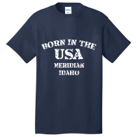 Meridian Idaho Born In The Usa Distressed Premium Basic T-shirt | Artistshot