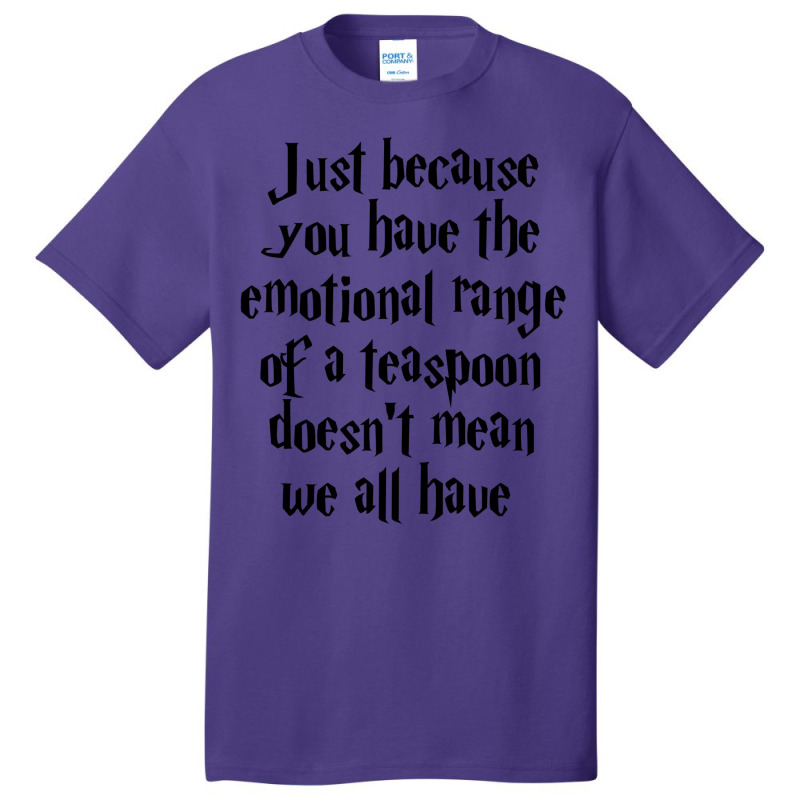 The Emotional Range Of A Teaspoon 53 Basic T-shirt | Artistshot