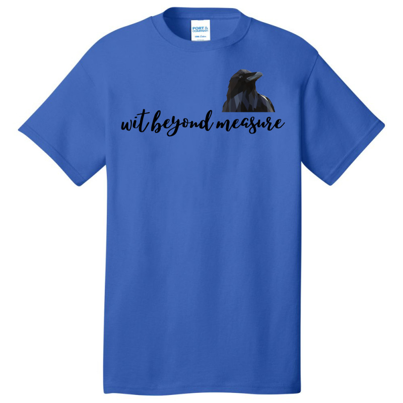 Wit Beyond Measure   Raven 12 Basic T-shirt by murhanixcayak | Artistshot