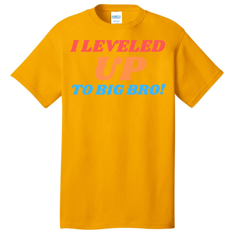 I Leveled Up To Big Bro New Brother Gift Travel Basic T-shirt | Artistshot