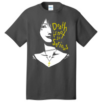 Death Is Not So Serious Basic T-shirt | Artistshot