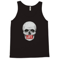 Skull Life Tank Top | Artistshot