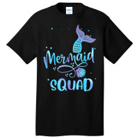 Mermaid Squad Cute Girls Birthday Squad Mermaid Ta Basic T-shirt | Artistshot