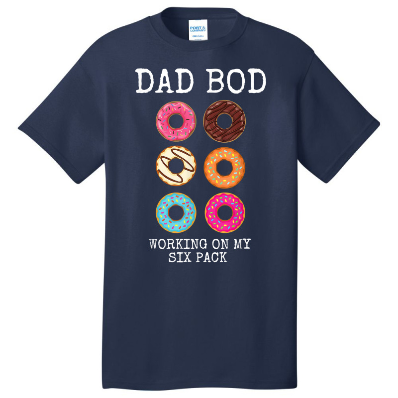 Mens Dad Bod Working On My Six 6 Pack Funny Donut Basic T-shirt by refahnes | Artistshot