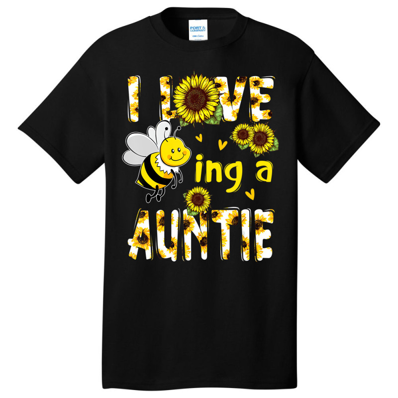 I Love Being A Auntie Sunflower Bee, Mother's Day Basic T-shirt | Artistshot