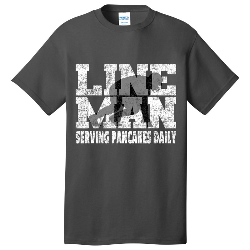 Vintage Football Lineman Saying   Serving Pancakes Basic T-shirt | Artistshot