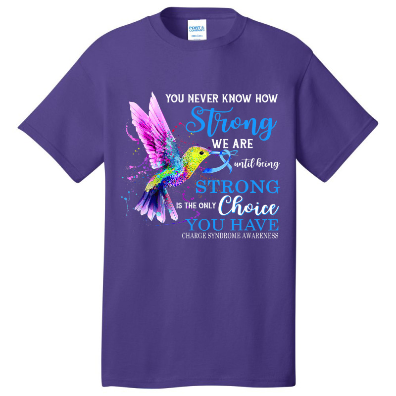 Charge Syndrome Awareness Blue Strong Hummingbird Basic T-shirt | Artistshot