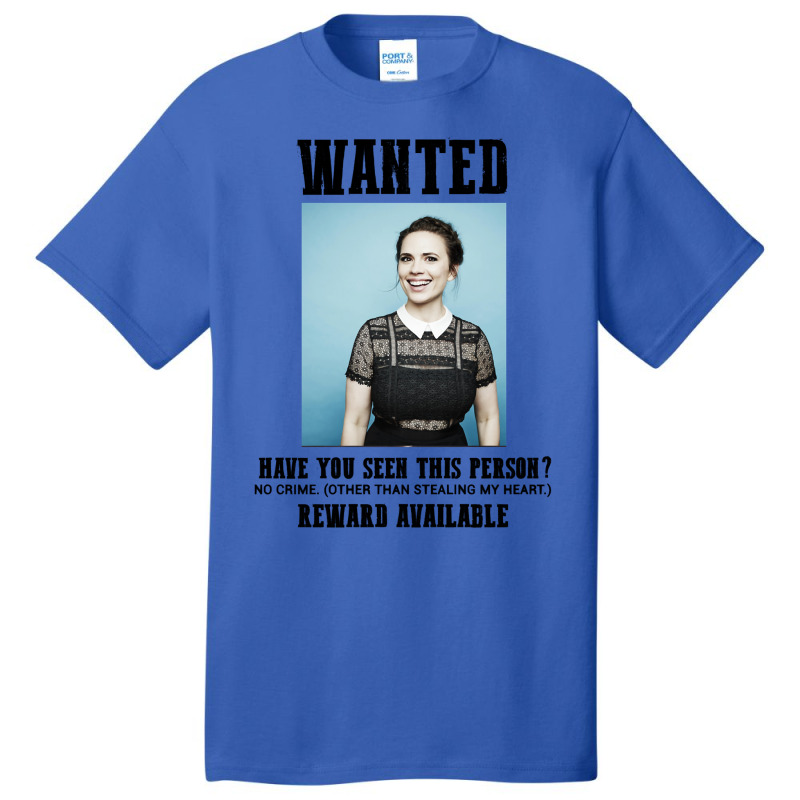 My Favorite People Wanted Hayley Atwell Funny Grap Basic T-shirt by rouassbielln | Artistshot