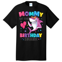 Mommy Of The Shark Birthday Mom Matching Family T Basic T-shirt | Artistshot