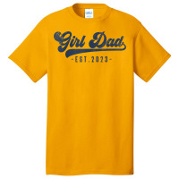 Mens Girl Dad Est 2023 Girl Dad To Be Gifts New Da Basic T-shirt | Artistshot