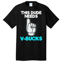 Will Work For Bucks Funny V Gifts For Bucks Rpg Ga Basic T-shirt | Artistshot