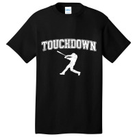 Touchdown   Funny Football Baseball Sports T Shirt Basic T-shirt | Artistshot