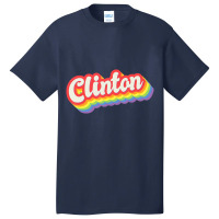 Clinton Pride Month Lgbtq Rainbow Flag Name Person Basic T-shirt | Artistshot