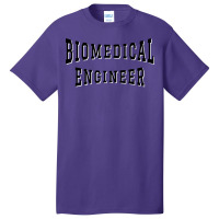 Biomedical Engineer In Black Color Text Hipster Basic T-shirt | Artistshot