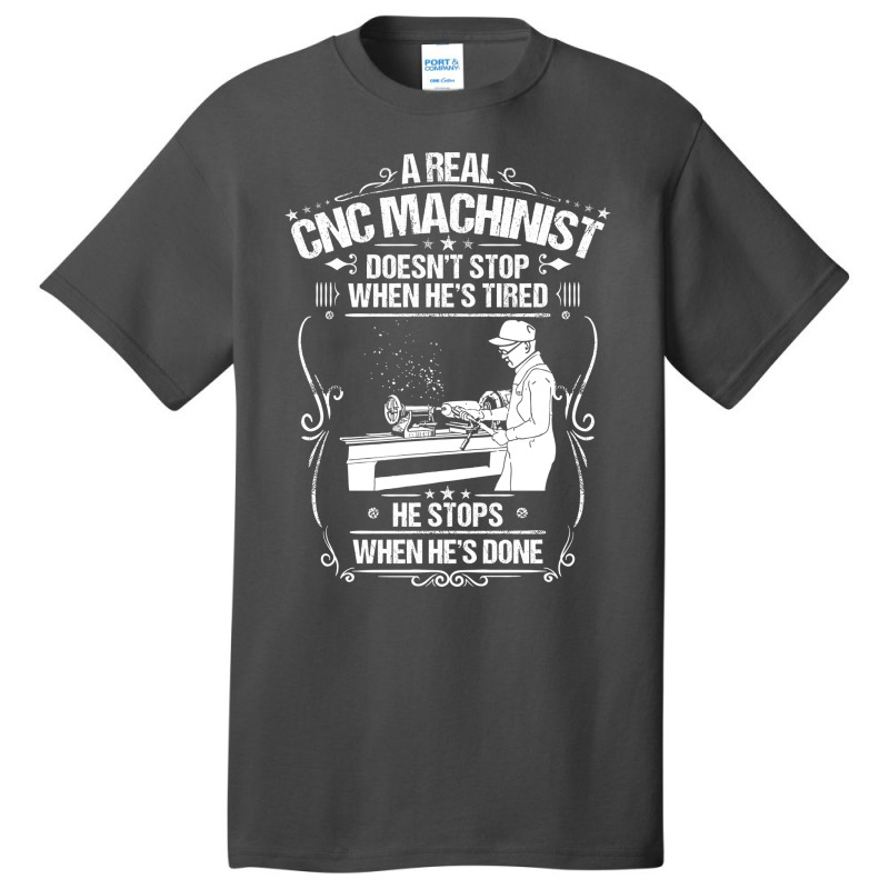 Cnc Machinist Cnc Operator Cnc Machine Gift Travel Basic T-shirt | Artistshot