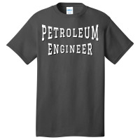 Petroleum Engineer In White Color Text Aesthetic Basic T-shirt | Artistshot