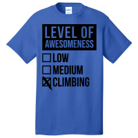 Funny Level Of Awesomeness Low Climb Climber Climb Basic T-shirt | Artistshot