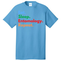 Eat Sleep Entomology Repeat Travel Basic T-shirt | Artistshot