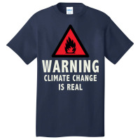 Climate Change Is Real Cute Nostalgia Basic T-shirt | Artistshot