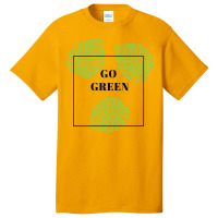 Go Green Girl Basic T-shirt | Artistshot