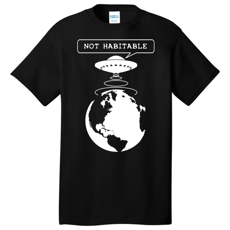 Planet Not Habitable Green Basic T-shirt | Artistshot