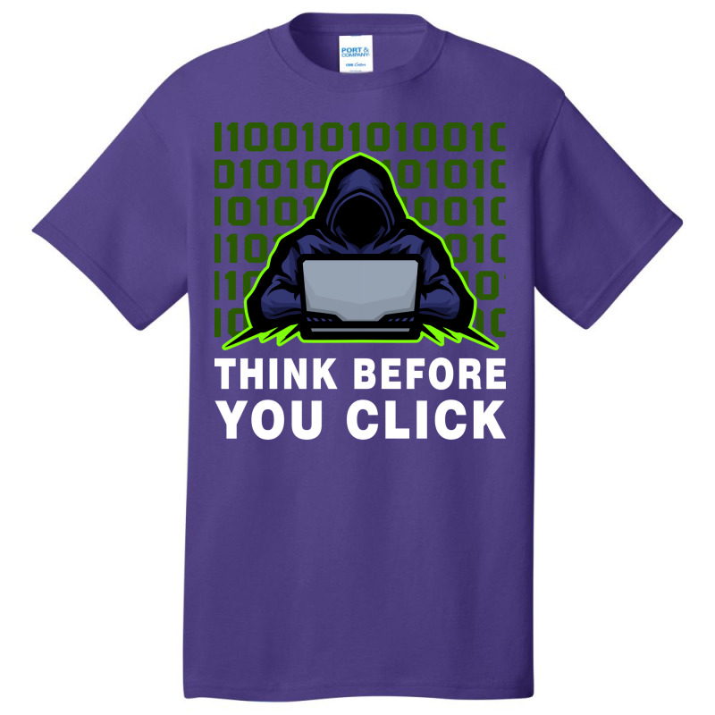 Think Before You Click Cybersecurity Awareness Coo Basic T-shirt | Artistshot