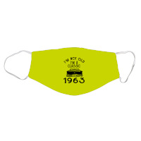 I'm Not Old I'm A Classic 1963 Face Mask | Artistshot