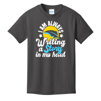 I Am Always Writing A Story In My Head Author Nove Basic Youth T-shirt | Artistshot