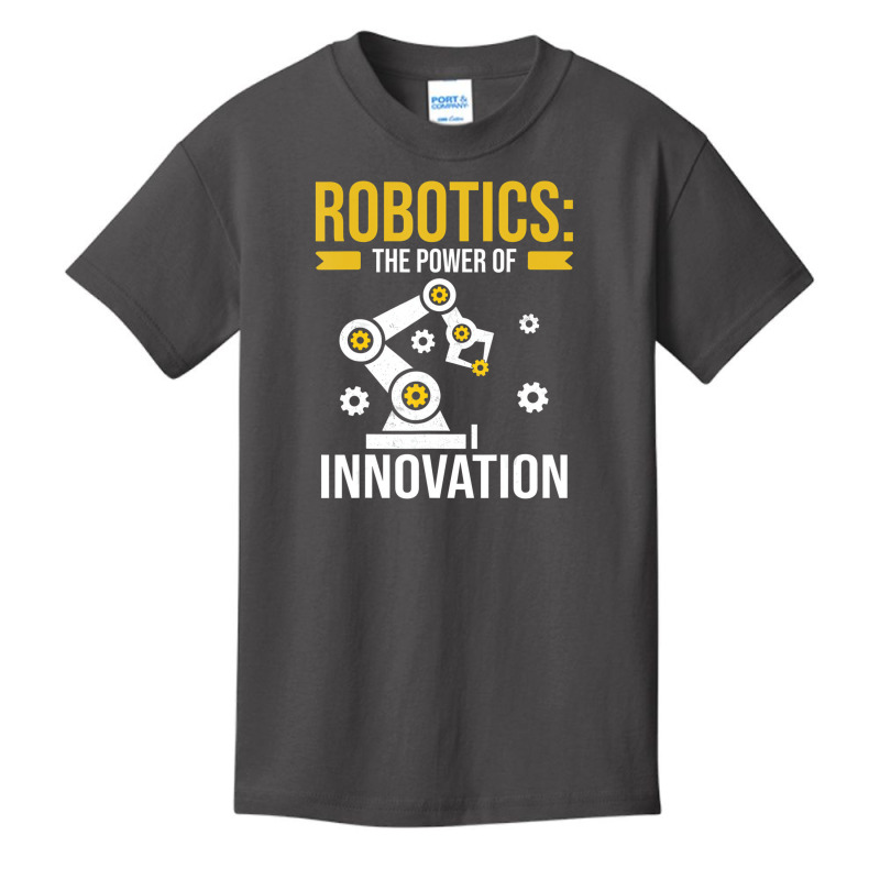 Robotics The Power Of Innovation Engineering Progr Basic Youth T-shirt by hausch | Artistshot