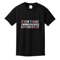 Everyone Communicate Differently Autism Special Ed Basic Youth T-shirt | Artistshot