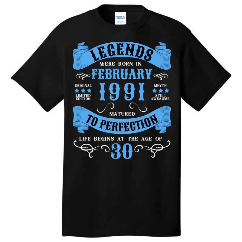 30th Birthday 30 Years 1991 February Funny Basic T-shirt | Artistshot