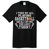 Funny Knee Surgery Torn Acl Basketball Distressed Basic T-shirt | Artistshot