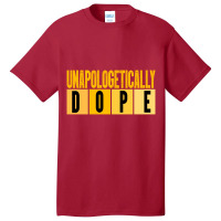 Unapologetically Dope Black History Month African Basic T-shirt | Artistshot