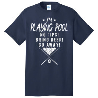 Billard Billiards Design For Men Im Playing Pool Basic T-shirt | Artistshot