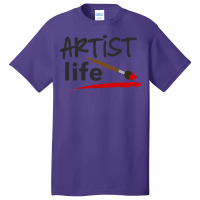 Artist Life Aesthetic Basic T-shirt | Artistshot