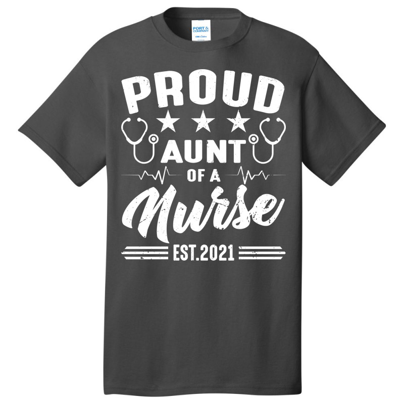 Proud Aunt Of A Nurse Est2021 Retro Basic T-shirt | Artistshot