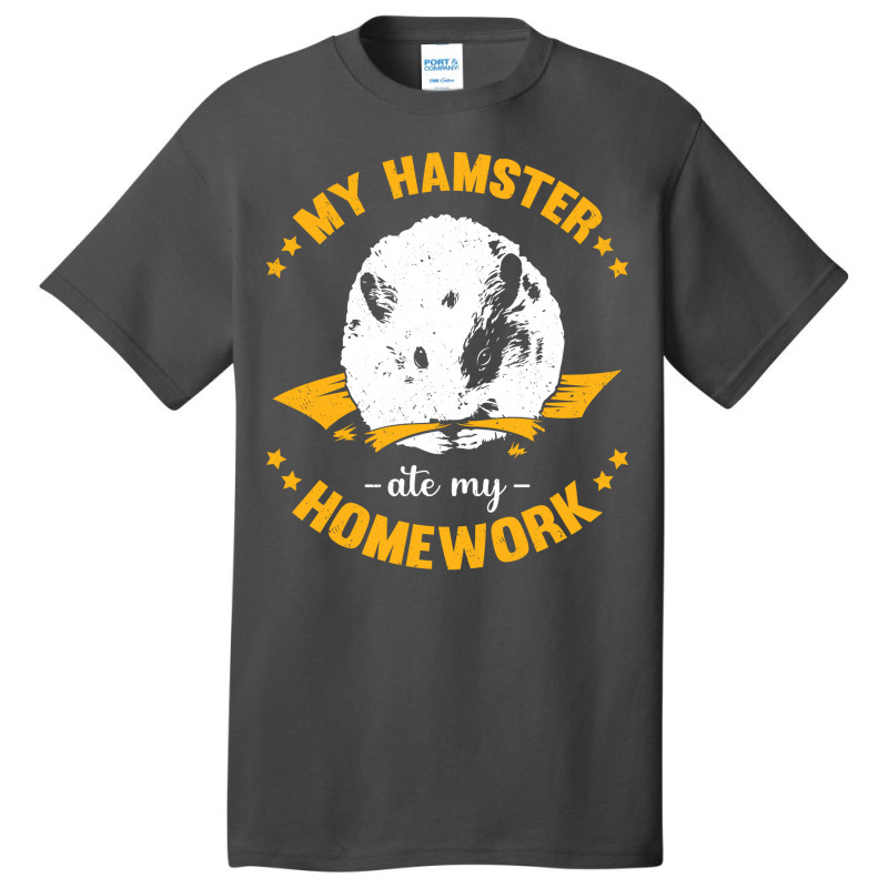 My Hamster Ate My Homework School Student Gift Basic T-shirt | Artistshot