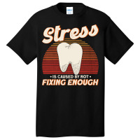 Dentist Assistant Fix Teeth Dentist Boy Basic T-shirt | Artistshot