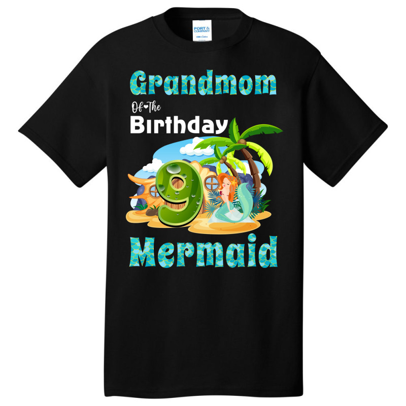 Cute Mermaid Grandmom Of The 9th Birthday Quote Basic T-shirt | Artistshot