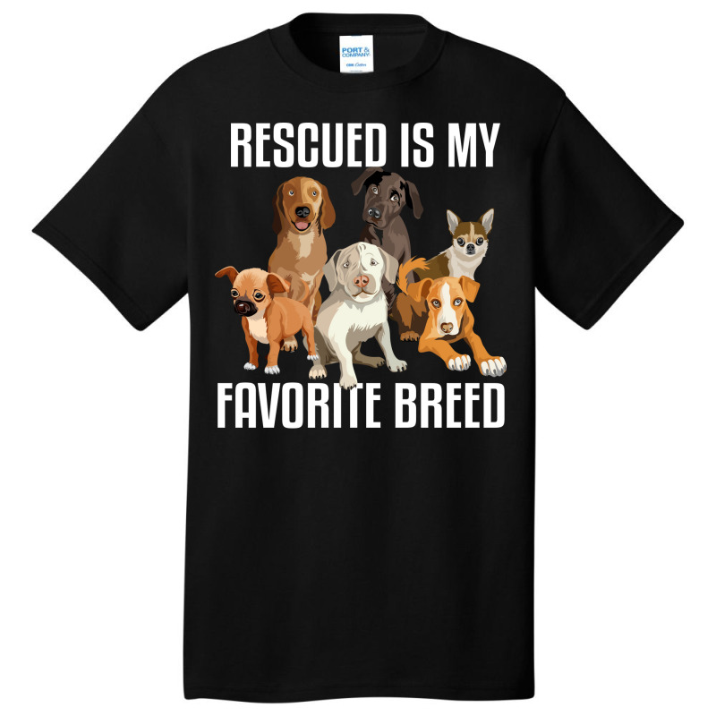 Rescued Is My Favorite Breed Music Trending Basic T-shirt | Artistshot