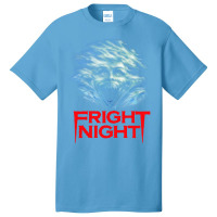 Fright Night  (1) Basic T-shirt | Artistshot