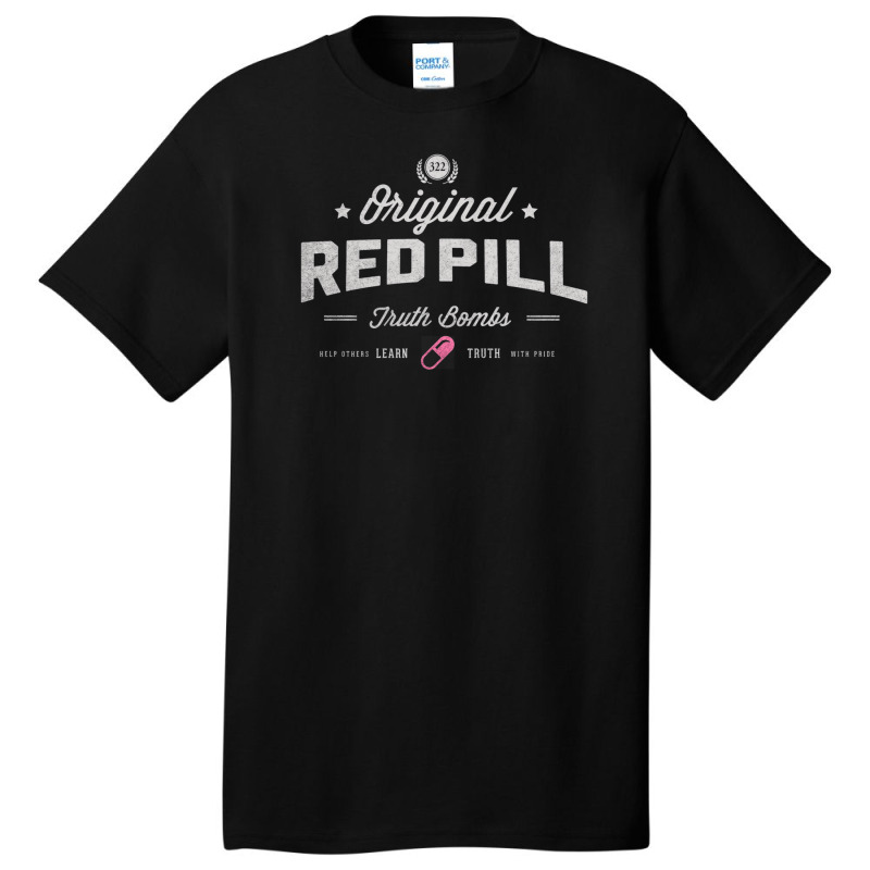 Red Pill Truth Bombs Basic T-shirt by risminstotnai | Artistshot