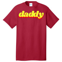 Daddy Humor Basic T-shirt | Artistshot